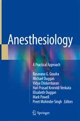 Book cover of Anesthesiology by Basavana G. Goudra