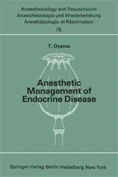 Book cover of Anesthetic Management of Endocrine Disease by T. Oyama