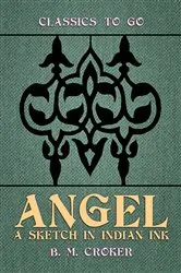 Book cover of Angel, A Sketch in Indian Ink by Unknown