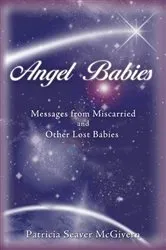 Book cover of Angel Babies by Patricia Seaver McGivern