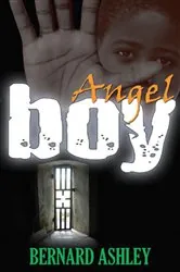 Book cover of Angel Boy by Bernard Ashley