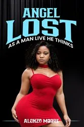 Book cover of ANGEL LOST by Alonzo Moore