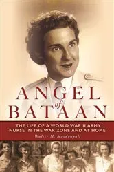 Book cover of Angel of Bataan by Walter Macdougall