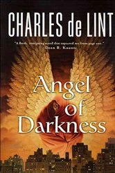 Book cover of Angel of Darkness by Charles de Lint