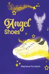 Book cover of Angel Shoes by Stephanie McCulloch