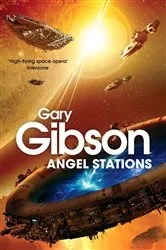 Book cover of Angel Stations by Gary Gibson