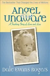 Book cover of Angel Unaware by Dale Evans