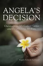 Book cover of Angela's Decision by Angela Schmidt Fishbaugh