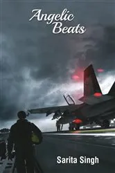 Book cover of Angelic Beats by Sarita Singh