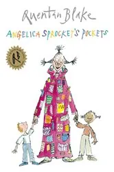 Book cover of Angelica Sprocket's Pockets by Quentin Blake