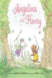 Book cover of Angelina and Henry by Katharine Holabird