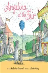 Book cover of Angelina at the Fair by Katharine Holabird