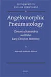 Book cover of Angelomorphic Pneumatology by B G Bucur