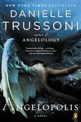 Book cover of Angelopolis by Danielle Trussoni