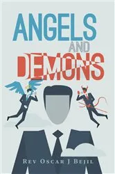 Book cover of Angels and Demons by Rev Oscar J Bejil