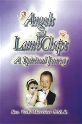 Book cover of Angels and Lamb Chops by Rev. Vicki Marriner