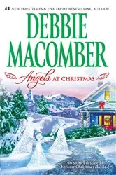Book cover of Angels at Christmas by Debbie Macomber