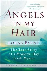 Book cover of Angels in My Hair by Lorna Byrne