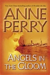 Book cover of Angels in the Gloom by Anne Perry
