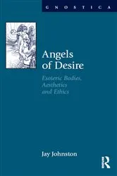 Book cover of Angels of Desire by Jay Johnston