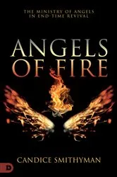 Book cover of Angels of Fire by Candice Smithyman