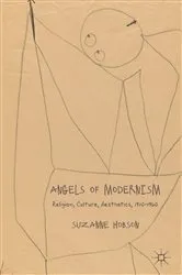 Book cover of Angels of Modernism by S. Hobson
