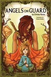 Book cover of Angels on Guard by Christa J. Kinde
