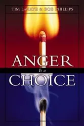 Book cover of Anger Is a Choice by Tim LaHaye
