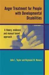 Book cover of Anger Treatment for People with Developmental Disabilities by John L. Taylor