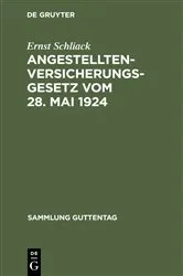 Book cover of Angestellten-Versicherungsgesetz vom 28. Mai 1924 (2nd ed.) by Ernst Schliack