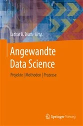 Book cover of Angewandte Data Science by Lothar B. Blum