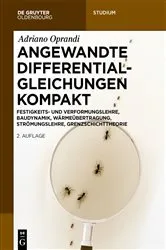 Book cover of Angewandte Differentialgleichungen Kompakt (2nd ed.) by Adriano Oprandi