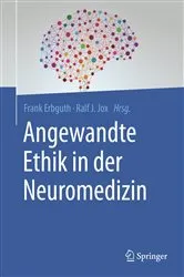 Book cover of Angewandte Ethik in der Neuromedizin by Frank Erbguth