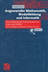 Book cover of Angewandte Mathematik, Modellbildung und Informatik by Thomas Sonar