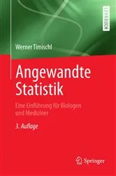 Book cover of Angewandte Statistik (3rd ed.) by Werner Timischl