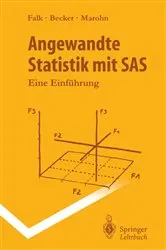 Book cover of Angewandte Statistik mit SAS by Rainer Becker
