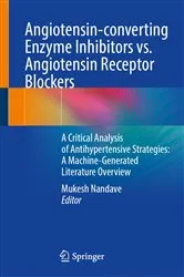 Book cover of Angiotensin-converting Enzyme Inhibitors vs. Angiotensin Receptor Blockers by Mukesh Nandave