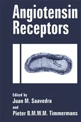 Book cover of Angiotensin Receptors by J.M. Saavedra