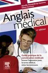 Book cover of Anglais médical (4th ed.) by Mireille Mandelbrojt-Sweeney