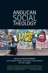 Book cover of Anglican Social Theology by Malcolm Brown