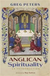 Book cover of Anglican Spirituality by Greg Peters