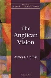 Book cover of Anglican Vision by James E. Griffiss
