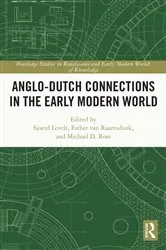 Book cover of Anglo-Dutch Connections in the Early Modern World by Sjoerd Levelt