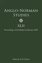 Book cover of Anglo-Norman Studies XLII by Stephen D. Church