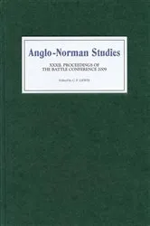 Book cover of Anglo-Norman Studies XXXII by C P Lewis