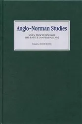 Book cover of Anglo-Norman Studies XXXV by David Bates