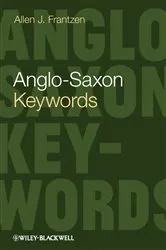 Book cover of Anglo-Saxon Keywords by Allen J. Frantzen