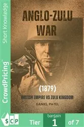Book cover of Anglo-Zulu War (1879) British Empire vs Zulu Kingdom by Daniel Patel