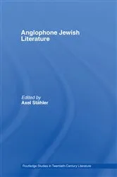 Book cover of Anglophone Jewish Literature by Axel Stähler