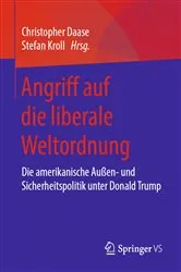 Book cover of Angriff auf die liberale Weltordnung by Christopher Daase